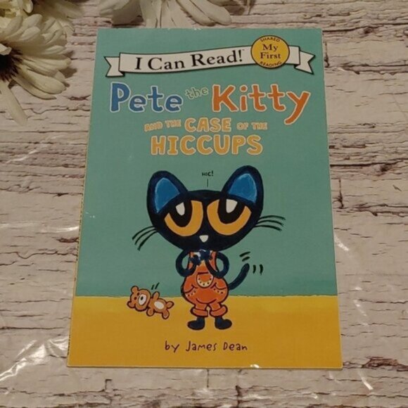 3/$15 Easy Reader Pete the Kitty and the case of the hiccups by James De… - Picture 1 of 3
